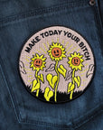 Make Today Your Bitch・Patch