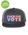 F*cking Vote · Foam Trucker Hat
