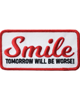 Smile, Tomorrow Will Be Worse・Patch