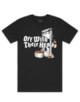 Off With Their Heads · Unisex T-Shirt