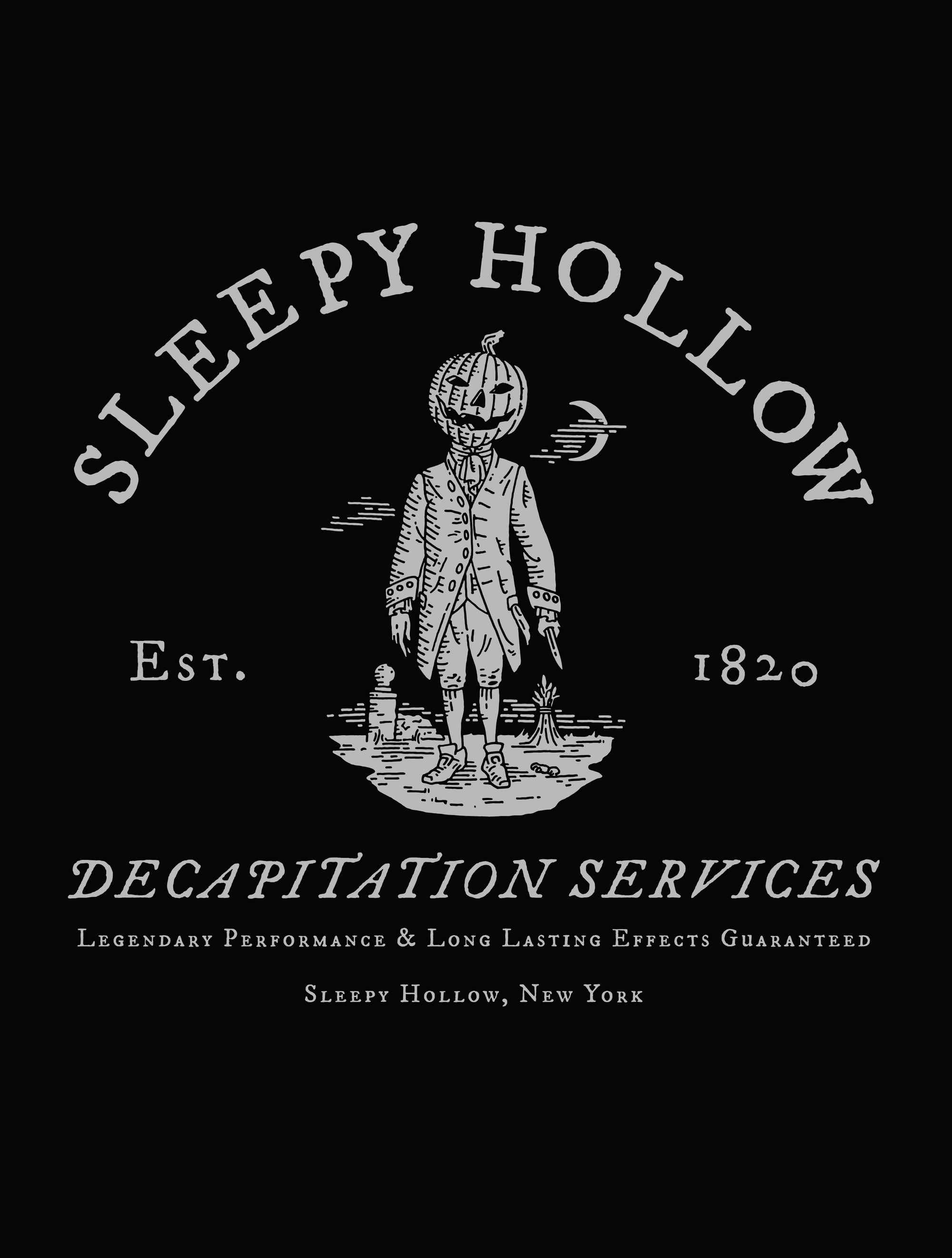 Sleepy Hollow Decapitation Services · Raglan