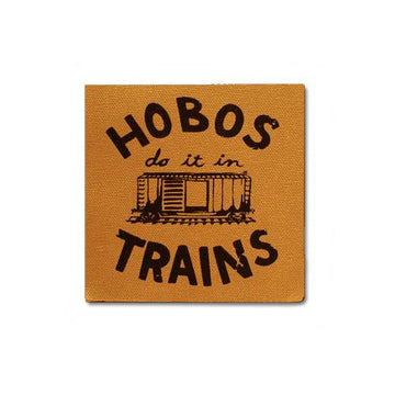 Hobos Do It On Trains Canvas Patch Print Ritual